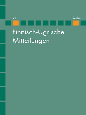 cover image of FInnisch-Ugrische Mitteilungen Band 46
